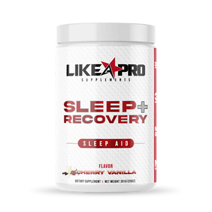 Like A Pro Supps Sleep + Recovery